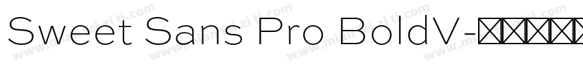 Sweet Sans Pro BoldV字体转换